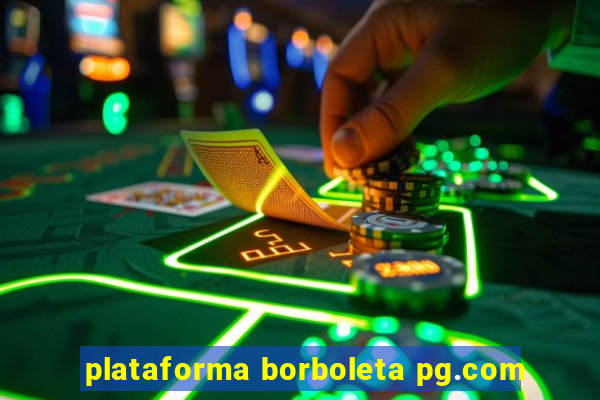 plataforma borboleta pg.com